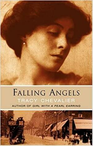 Falling Angels by Tracy Chevalier