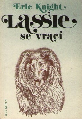 Lassie se vrací by Oldřich Černý, Eric Knight