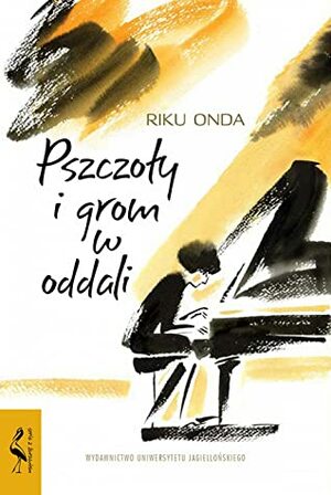 Pszczoły i grom w oddali by Riku Onda, Katarzyna Sonnenberg