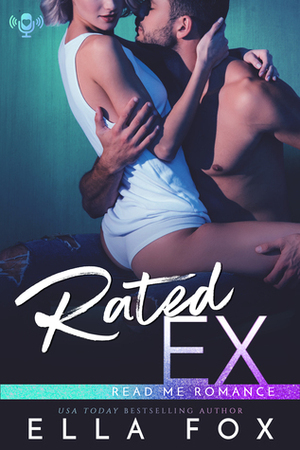 Rated Ex by Ella Fox