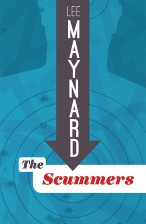 The Scummers by Lee Maynard