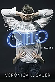 Séptimo Cielo by Verónica L. Sauer