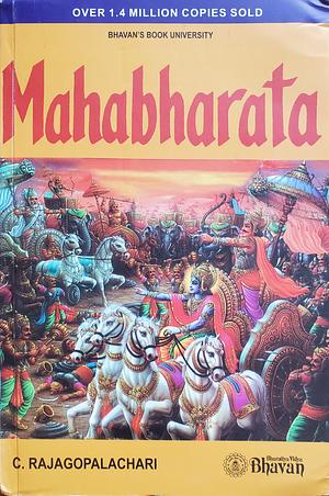 Mahabharata Paperback Jan 01, 2010 C.Rajagopalachari by C. Rajagopalachari, C. Rajagopalachari