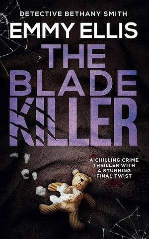 The Blade Killer  by Emmy Ellis