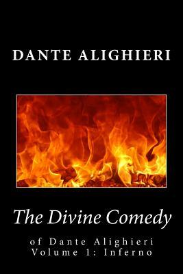 The Divine Comedy of Dante Alighieri--Volume 1: Inferno by Dante Alighieri