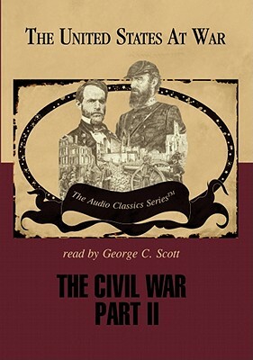 The Civil War, Part 2 by Jeffrey Rogers Hummel