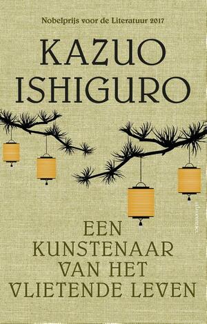 Een kunstenaar van het vlietende leven by Kazuo Ishiguro