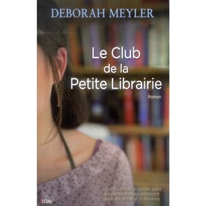 Le Club de la Petite Librairie by Deborah Meyler