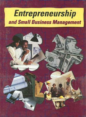 Entrepreneurship and Small Business Management, Student Edition by McGraw Hill