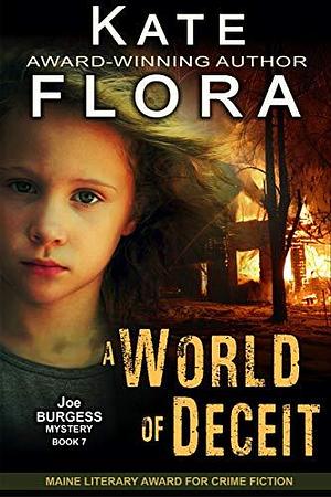 A World of Deceit by Kate Flora, Kate Flora