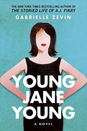 Young Jane Young by Gabrielle Zevin