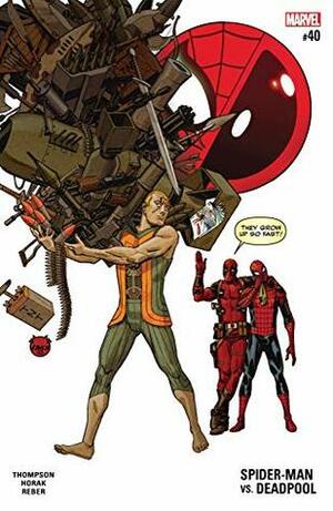 Spider-Man/Deadpool (2016-) #40 by Matt Horak, Robbie Thompson, Dave Johnson