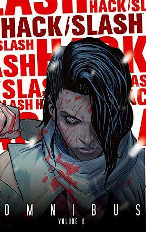 Hack/Slash Omnibus Vol. 6 by Emilio Laiso, Tini Howard, Celor, Michael Moreci, Stefano Caselli