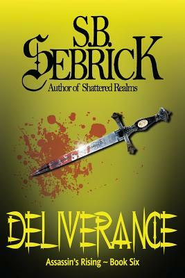 Deliverance by S. B. Sebrick