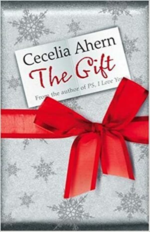 The Gift by Cecelia Ahern