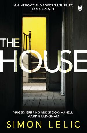 The House by Simon Lelic