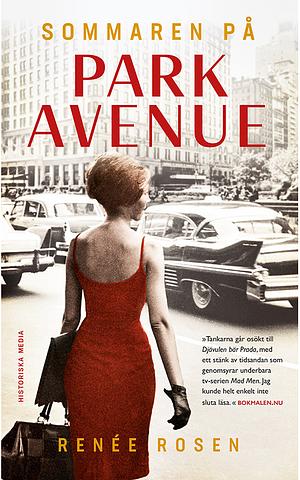 Sommaren på Park Avenue by Renée Rosen