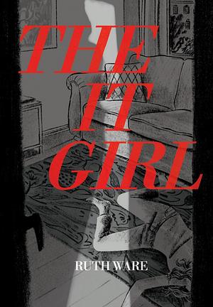 The It Girl by Ruth Ware