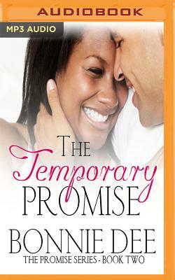 The Temporary Promise by Bonnie Dee