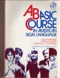 A Basic Course in American Sign Language by Carol Padden, Terrence J. O'Rourke