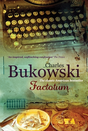 Factotum by Charles Bukowski