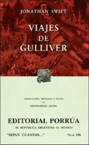 Viajes de Gulliver (Sepan Cuantos, #196) by Jonathan Swift