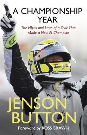 A Championship Year by Jenson Button