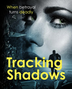 Tracking Shadows by K.A. Richardson