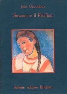 Susanna e il Pacifico by Jean Giraudoux