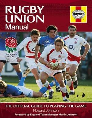 Rugby Union Manual by Howard Johnson