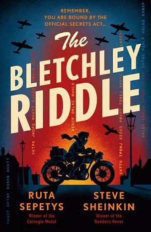 The Bletchley Riddle by Ruta Sepetys