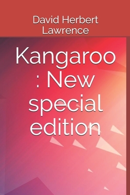 Kangaroo: New special edition by David Herbert Lawrence