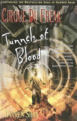 Tunnels of Blood by Darren Shan