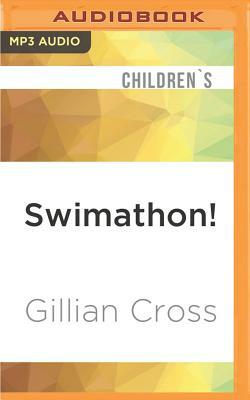 Swimathon! by Gillian Cross