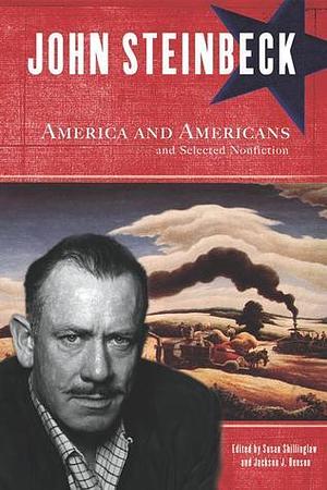 America and Americans and Selected Nonfiction by John Steinbeck