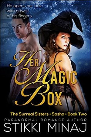 Her Magic Box by Stikki Minaj, Amanda Jones