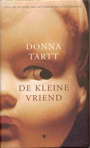 De kleine vriend by Christien Jonkheer, Donna Tartt