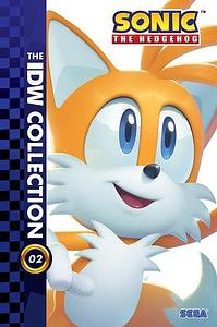 Sonic the Hedgehog: The IDW Collection, Vol. 2 by Jennifer Hernandez, Tracy Yardley, Evan Stanley, Adam Bryce Thomas, Ian Flynn