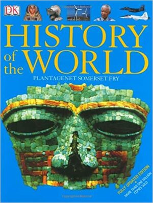 History of the World by Simon Adams, Peter Somerset Fry