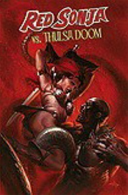 Red Sonja vs. Thulsa Doom: Volume 1 by Peter David, Luke Lieberman