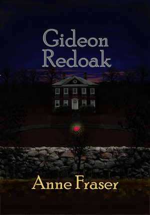 Gideon Redoak by Anne Fraser