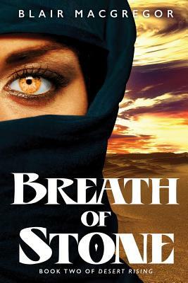 Breath of Stone by Blair MacGregor
