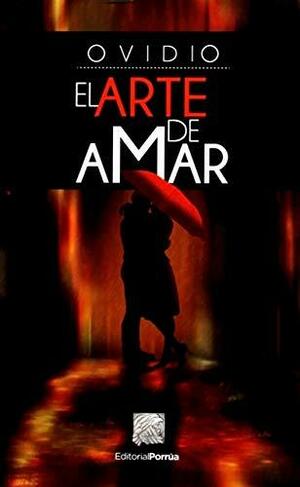 El arte de amar by Laura Emilia Pacheco, Ovid, Ovid