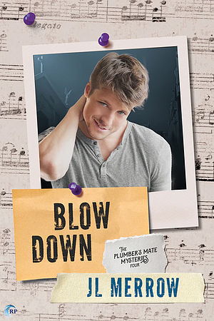 Blow Down by JL Merrow