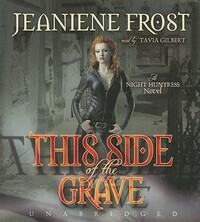 This Side of the Grave by Jeaniene Frost