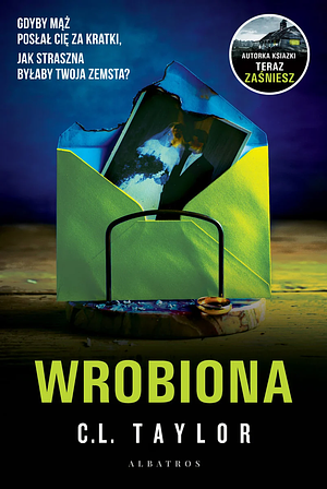 Wrobiona by C.L. Taylor