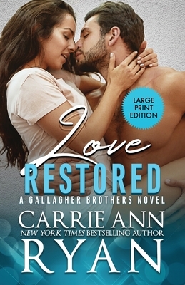 Love Restored by Carrie Ann Ryan