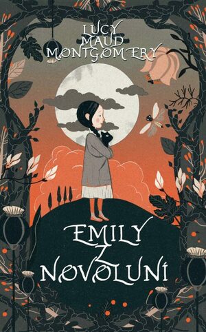 Emily z Novoluní by L.M. Montgomery