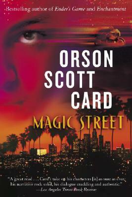 Magic Street by Orson Scott Card