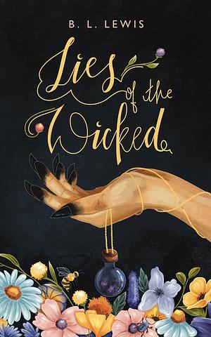 Lies of the Wicked by B.L. Lewis